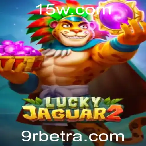 Descubra a Emoção do Jogo Luckyjaguar2 na Plataforma 9Rbet