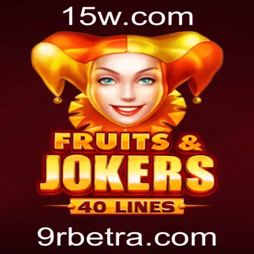 Explorando o Fascinante Universo de FruitsAndJokers40: A Nova Experiência de Jogo Online com 9Rbet